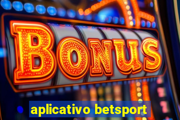 aplicativo betsport